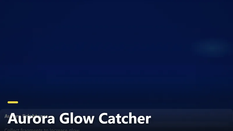 Aurora Glow Catcher