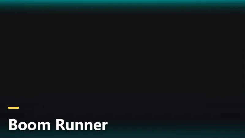 Boom Runner