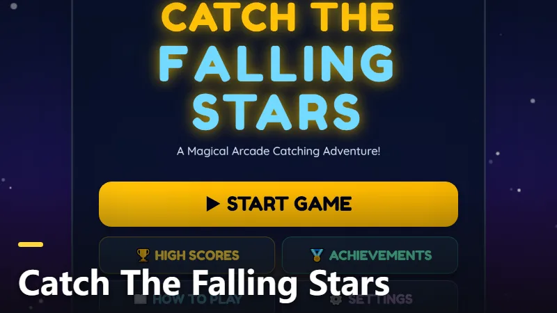 Catch The Falling Stars
