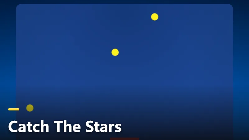 Catch The Stars