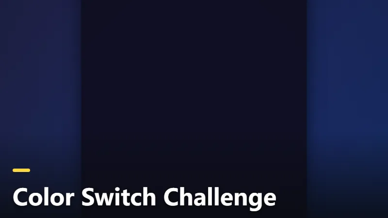 Color Switch Challenge