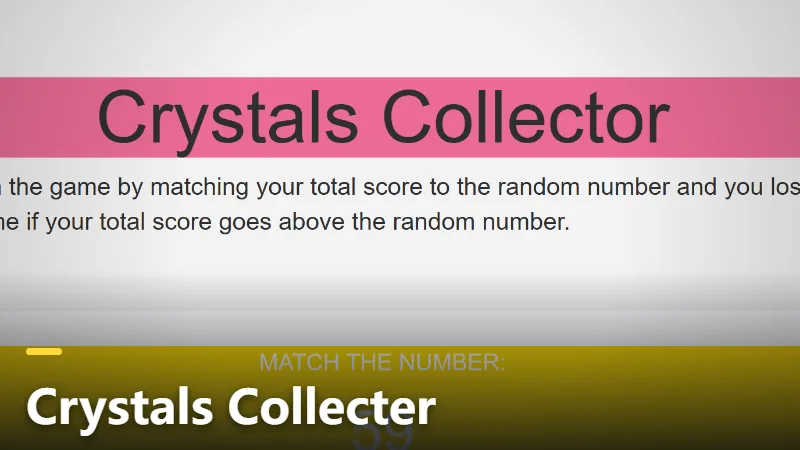 Crystals Collecter