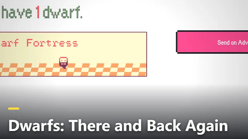 Dwarfs: There and Back Again