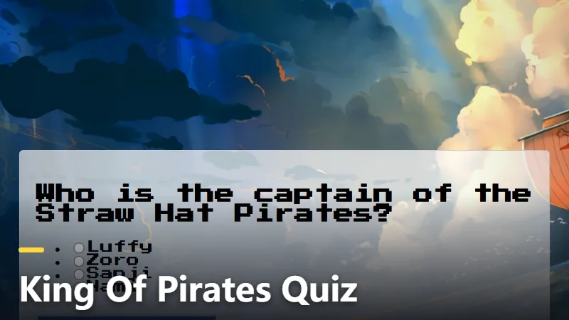 King Of Pirates Quiz