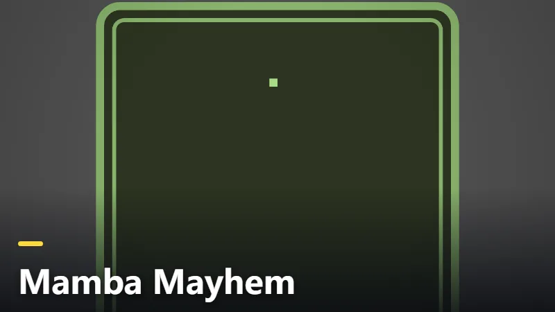 Mamba Mayhem