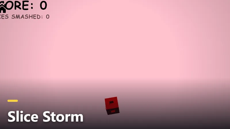 Slice Storm