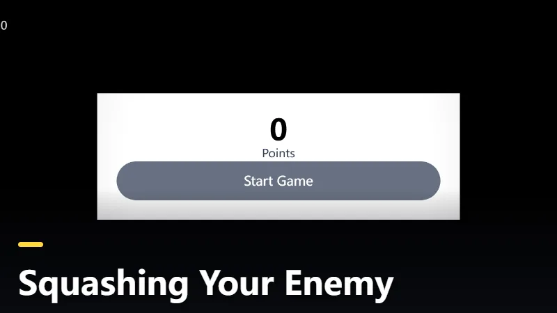 Squashing Your Enemy