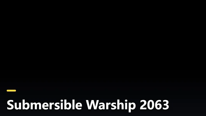 Submersible Warship 2063